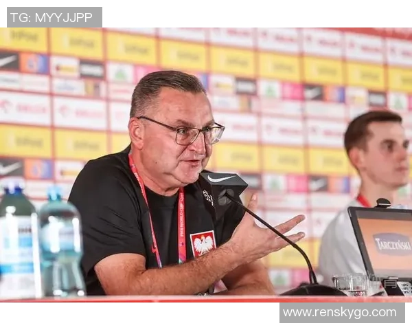 波兰主帅：咱们要比荷兰更挨近赢球，早就清楚他们会传向后点